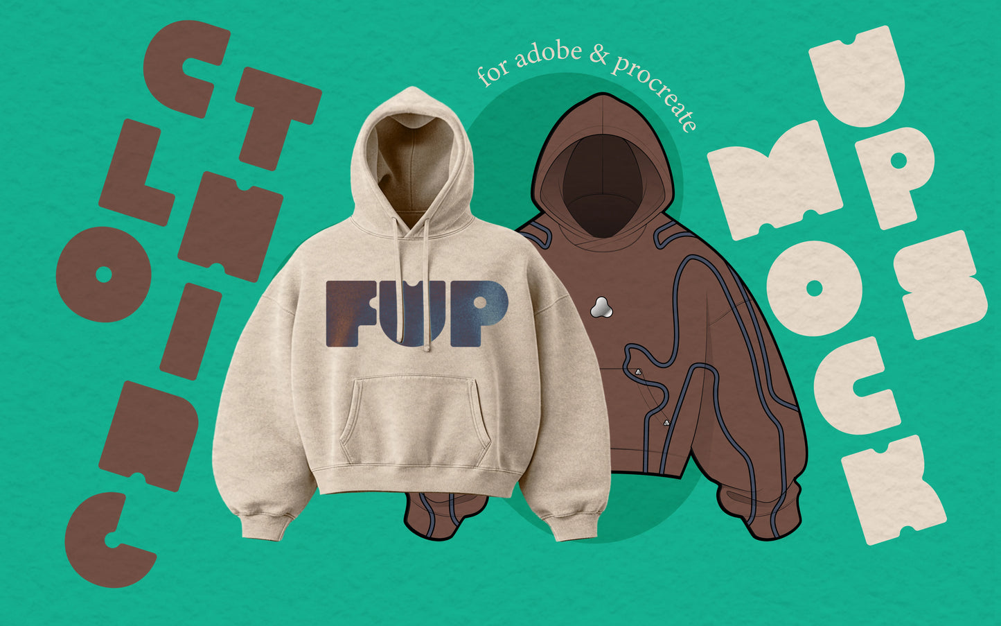 FUPstudio clothing mockups cover, hoodie photo mockup next to a vector hoodie flat on teal background, “Clothing Mockups” text, for Adobe and Procreate, streetwear mockups and tech pack.