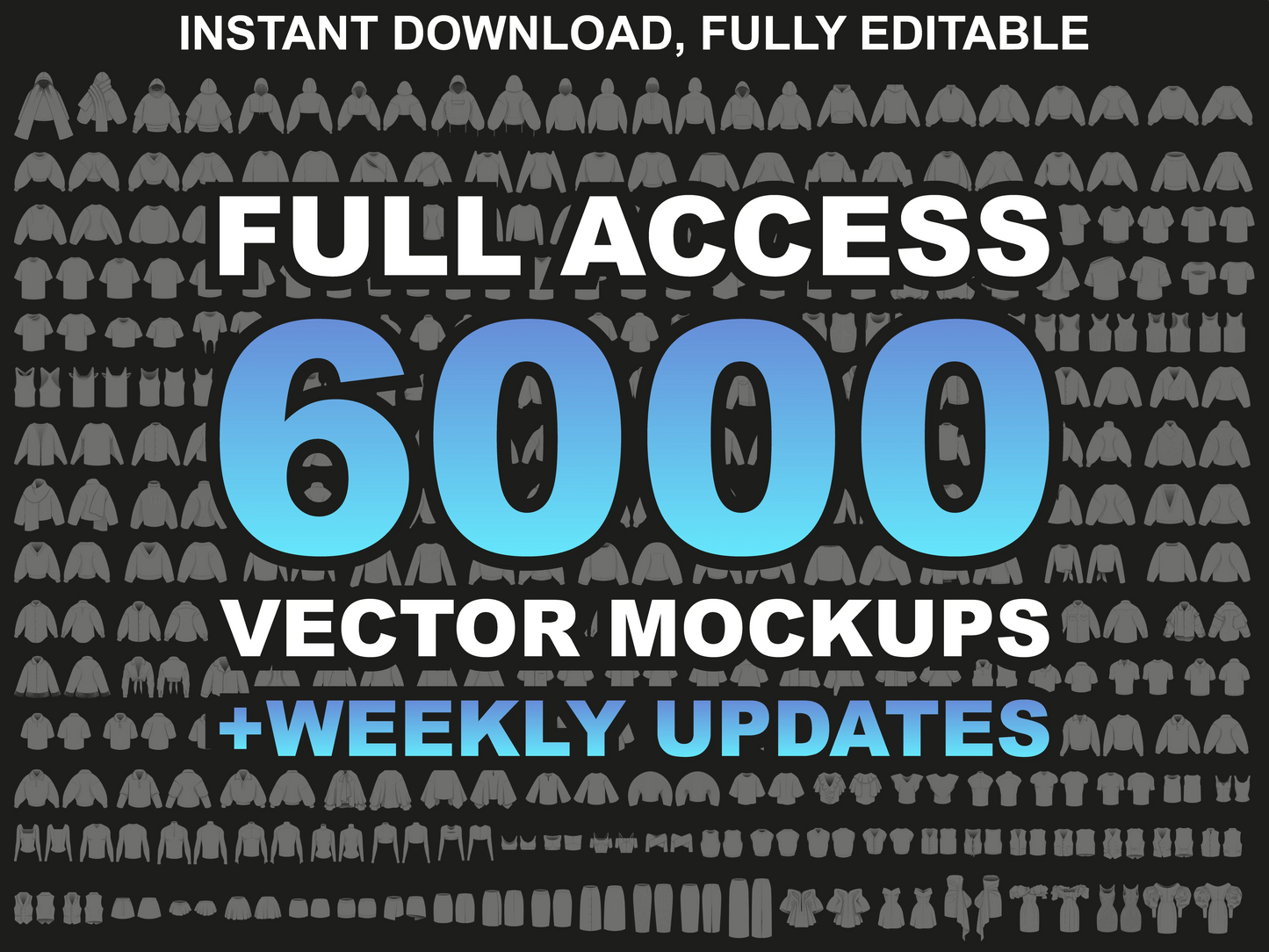 FUPstudio Full Access graphic showing 6000 plus vector clothing mockups with lifetime access and weekly updates for tech pack templates.
